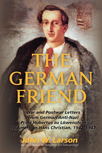 German Friend: War & Post War Letters